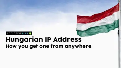 Photo of Comment obtenir une adresse IP hongroise de n’importe où dans le monde