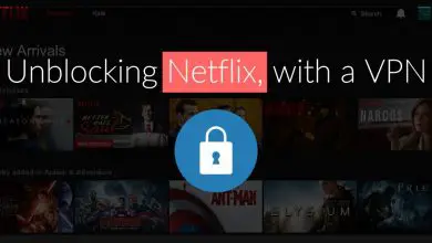 Photo of Débloquer Netflix: les meilleurs VPN qui fonctionnent pour Netflix en 2020
